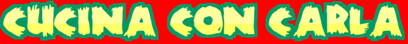 Cucinaconcarla.it